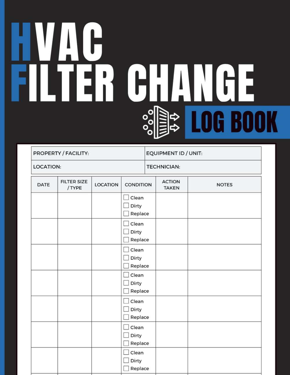 HVAC Filter Change Log Book: Track Filter Inspections, Replacement History, Equipment Records and Maintenance Activities for HVAC Technicians and Facility Managers baixar livro de graça