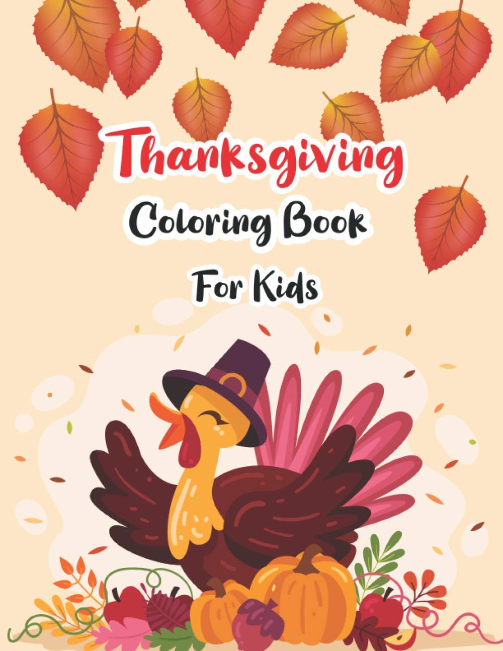 capítulo por capítulo baixar Thanksgiving Coloring Book for Kids: Happy Thanksgiving Coloring Book for Kids Fun kids activity book Ages 4-8, Coloring Books For Children Fall... Designs Drawing Workbook And Drawing Art Book