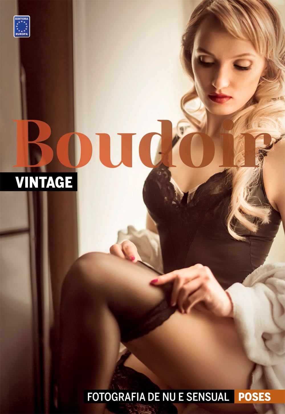 capítulo por capítulo baixar Fotografia de Nu e Sensual - Poses Boudoir - Vintage