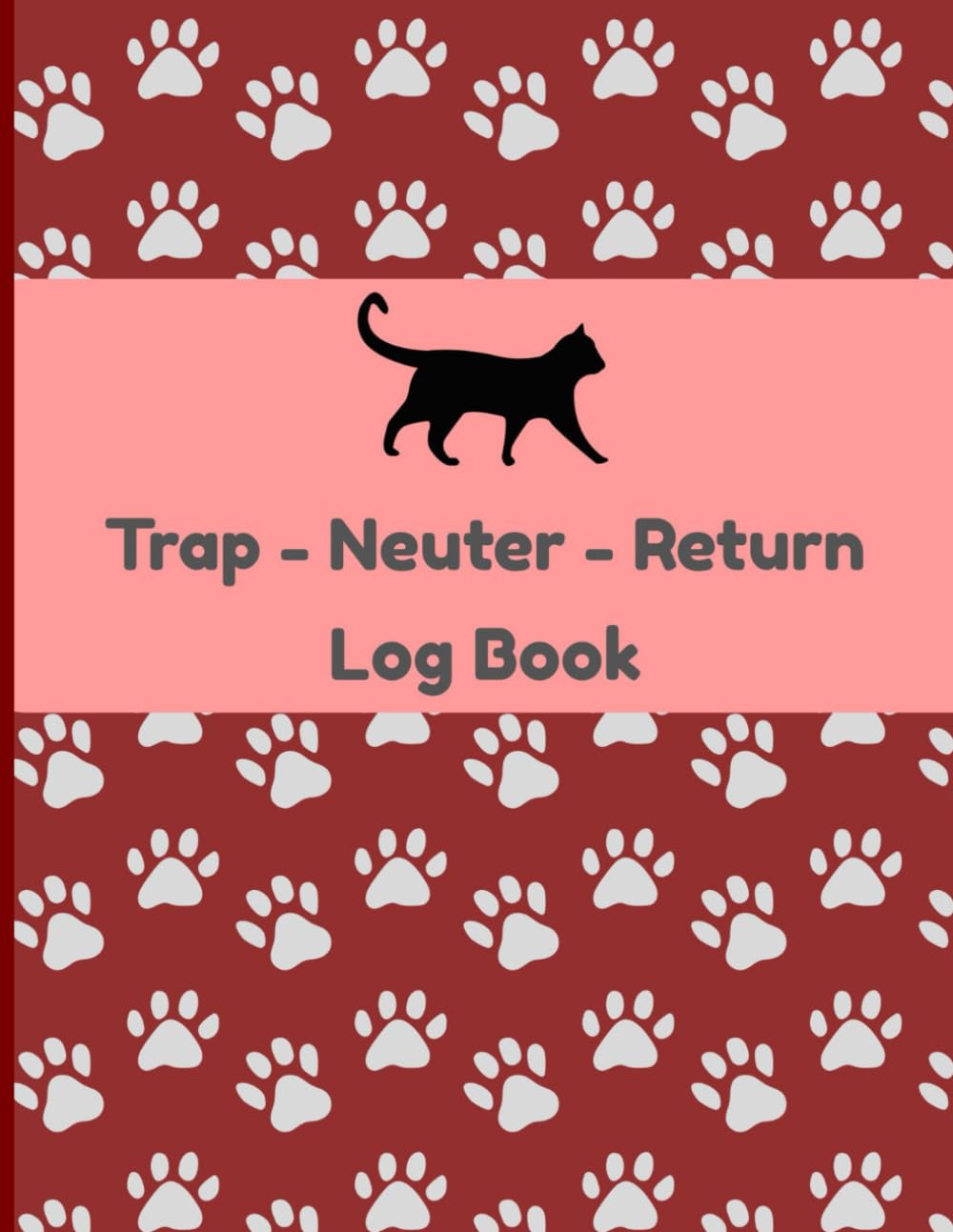 TNR Log Book - Cute Paws and Red Background: A Record Keeping Journal for Trap-Neuter-Return Cat Rescue and Colony Management baixar o livro de graça