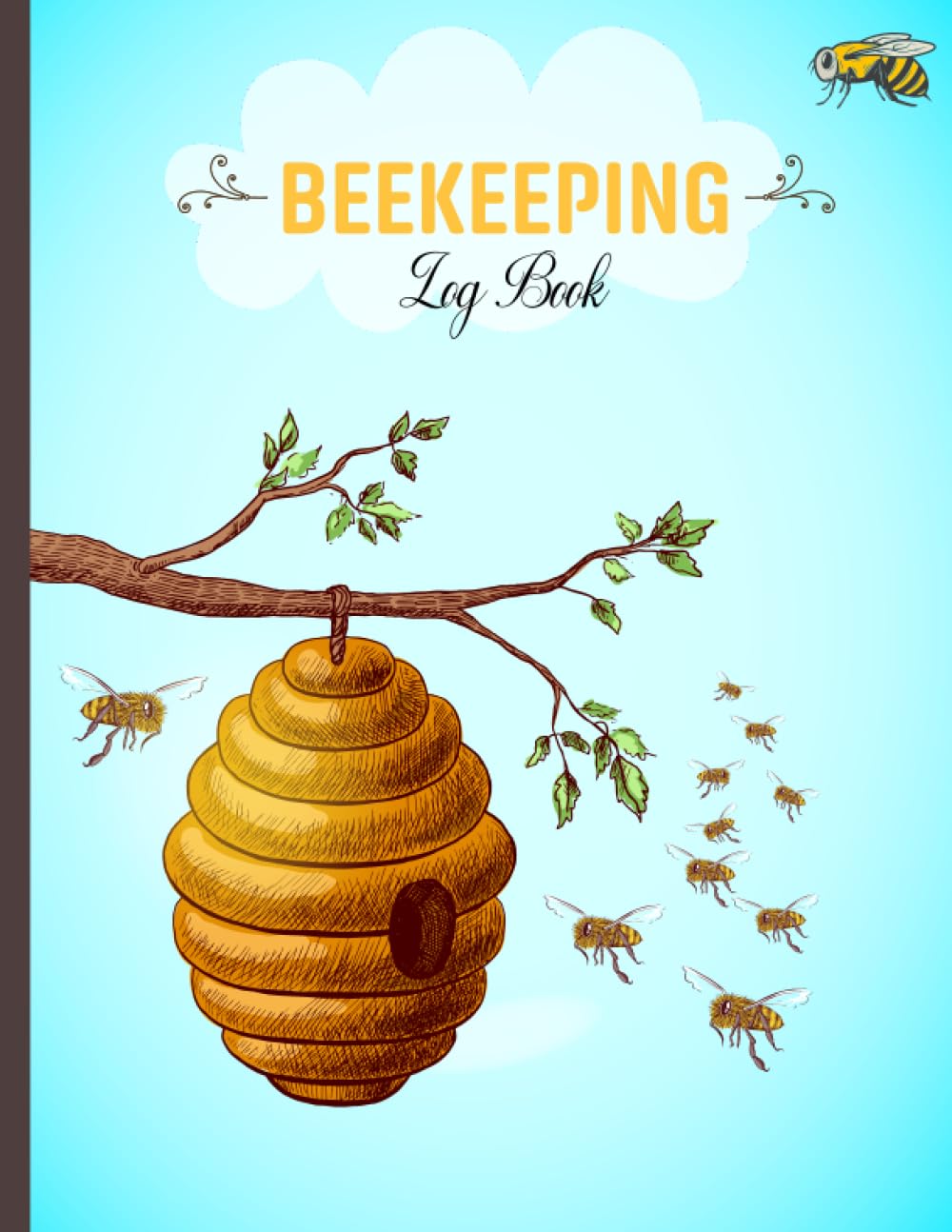 ler totalmente Beekeeping Log Book: Bee Farming Tracker Notebook Inspection Checklist For Beginners, Beehive Log Book To Track Colony Health and Hive Condition For Apiarists