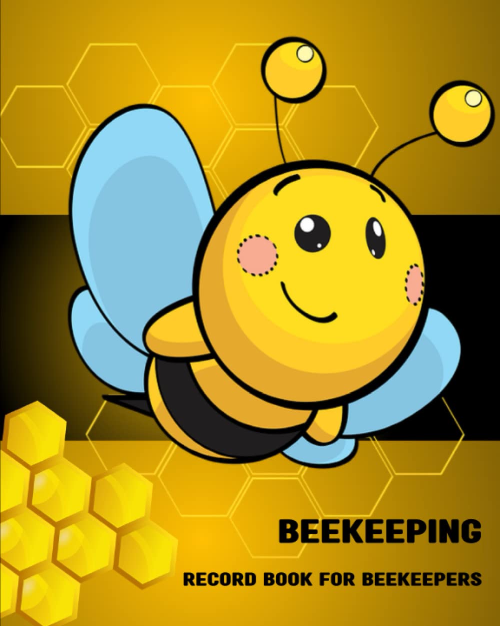 capítulo por capítulo baixar Beekeeping Record Book for Beekeepers: Bee Farming Tracker Inspection Checklist For Beginners.