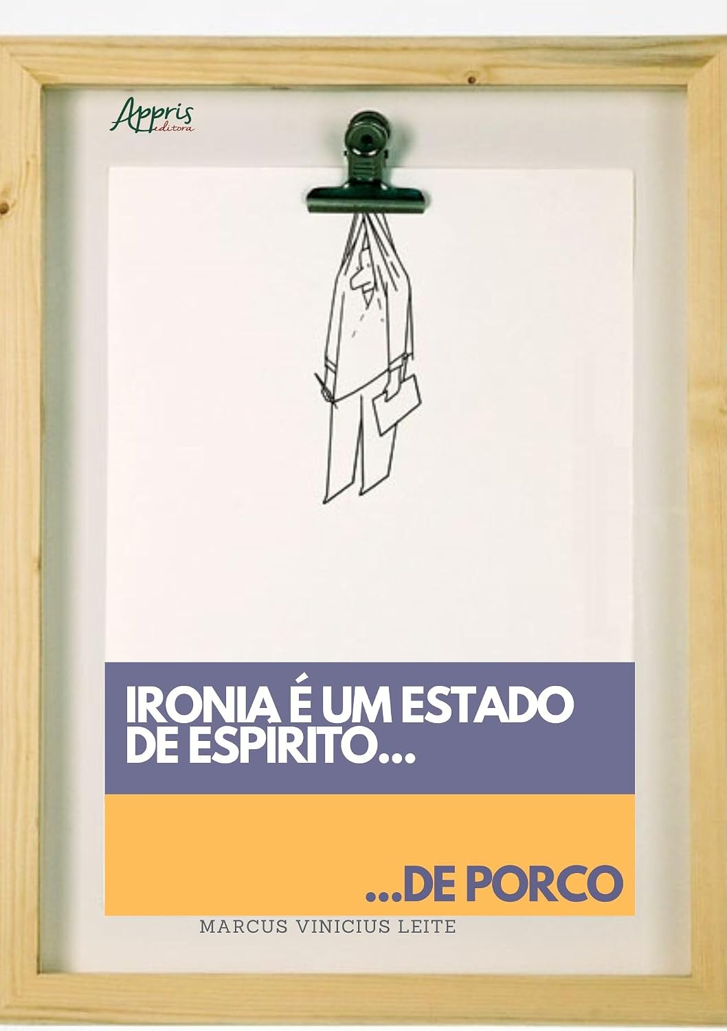 ler totalmente Ironia é um estado de espírito de Porco