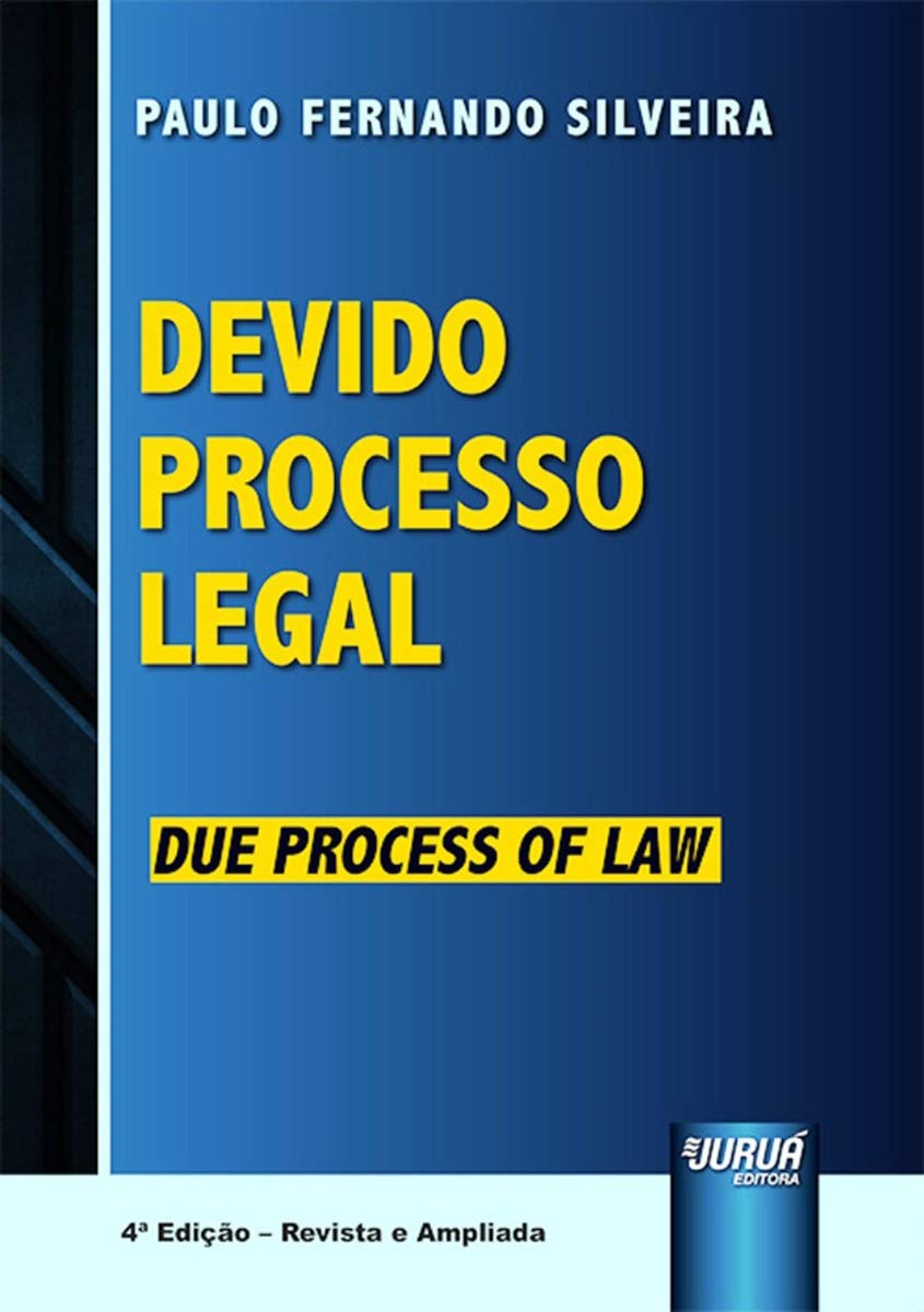 ler totalmente Devido Processo Legal: Due Process of Law