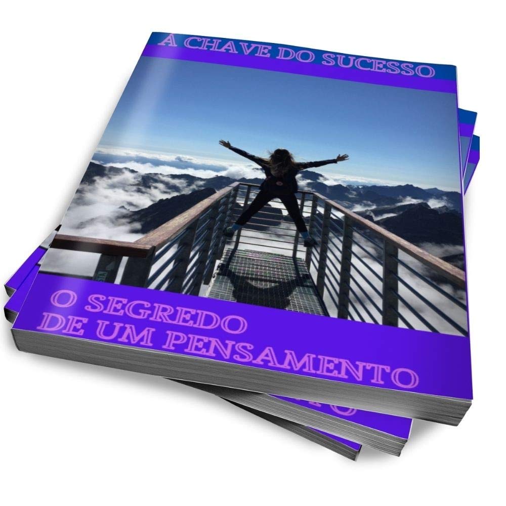 ler totalmente Á Chave do Sucesso o Segredo de um Pensamento Positivo: Chave do Sucesso