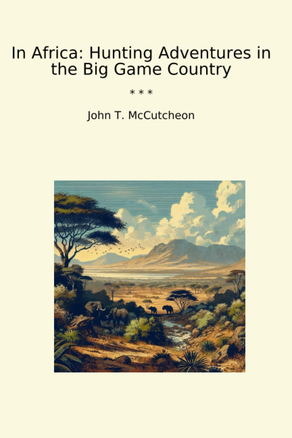 In Africa: Hunting Adventures in the Big Game Country (Classic Books) baixar o livro de graça