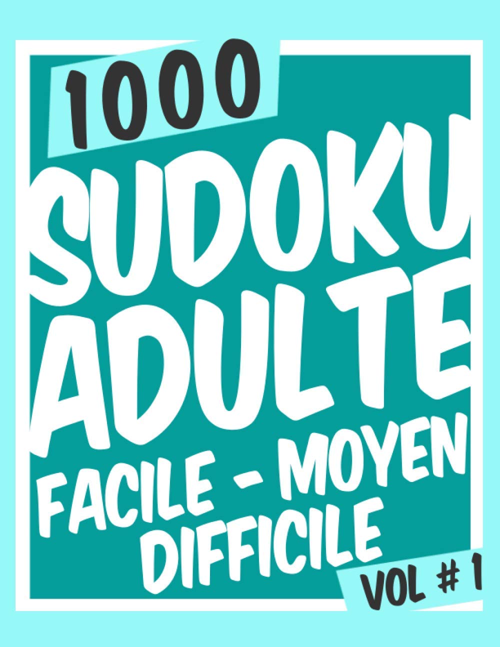 1000 Sudoku Adulte Facile-Moyen-Difficile: Jeu Classique - Collection XXL Pour Adultes - Avec Solutions - Niveau: facile - moyen - difficile - diabolique baixar livro de graça