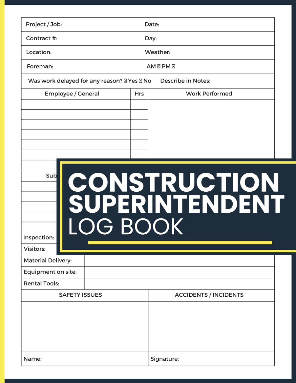 capítulo por capítulo baixar Construction Superintendent Log Book: Daily Construction Site Journal for Project Tracking, Workforce Management, Job Progress Reports, Equipment... Inspections and Field Documentation