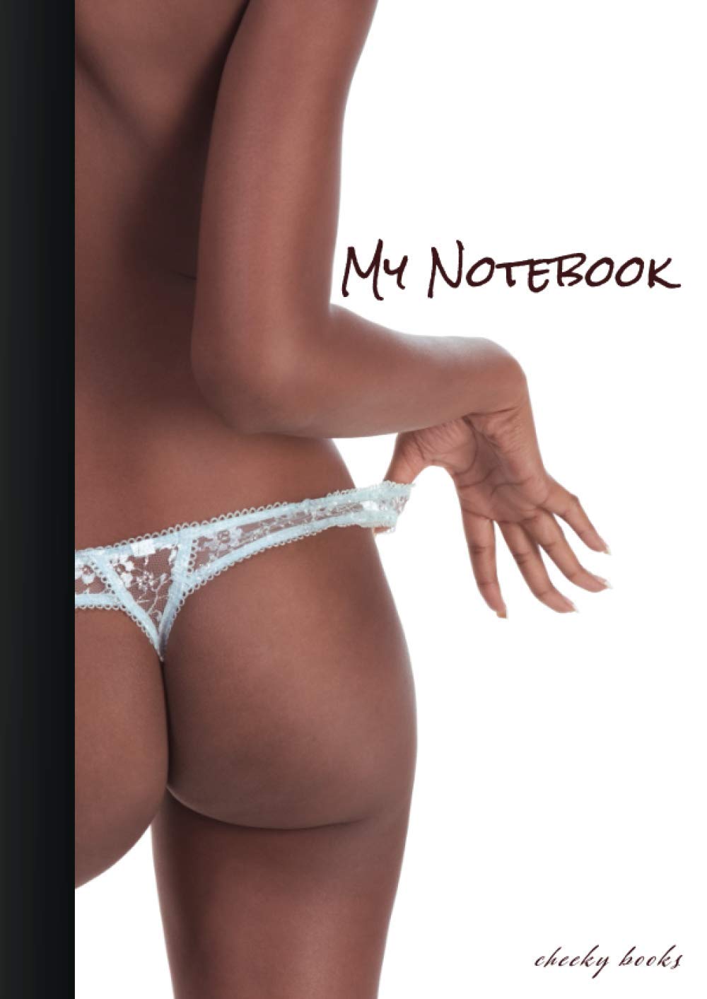 capítulo por capítulo baixar Cheeky Books Notebooks for Men & Women - Thick Writing Drawing Pads Journals Sketchbooks Doodle Books Bullet Planner – hot sexy girls: A4 format 21 x... satin matt cover (notebooks for adults)