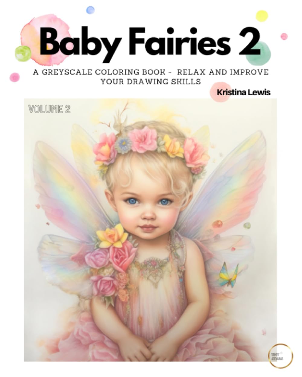 capítulo por capítulo baixar Baby Fairies 2: A Greyscale Coloring Book - Relax and Improve Your Drawing Skills