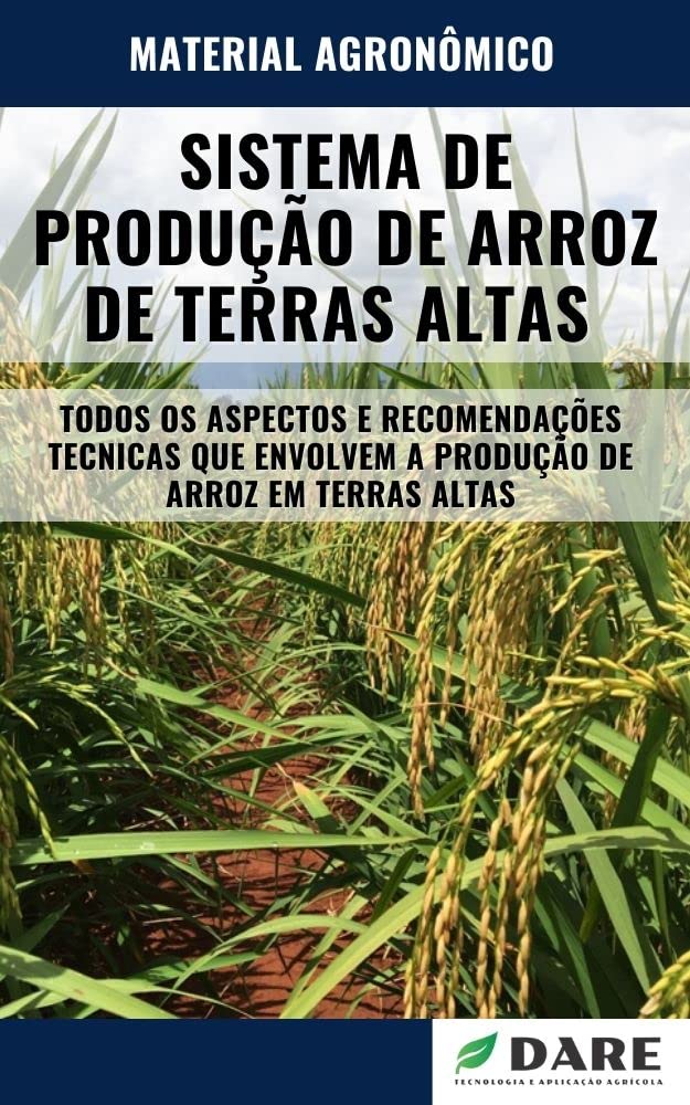 SISTEMA DE PRODUÇÃO DE ARROZ EM TERRAS ALTAS (SEQUEIRO) baixar livro de graça