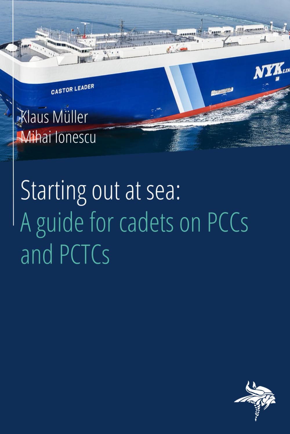 Starting out at sea: A guide for cadets on PCCs and PCTCs baixar o livro de graça