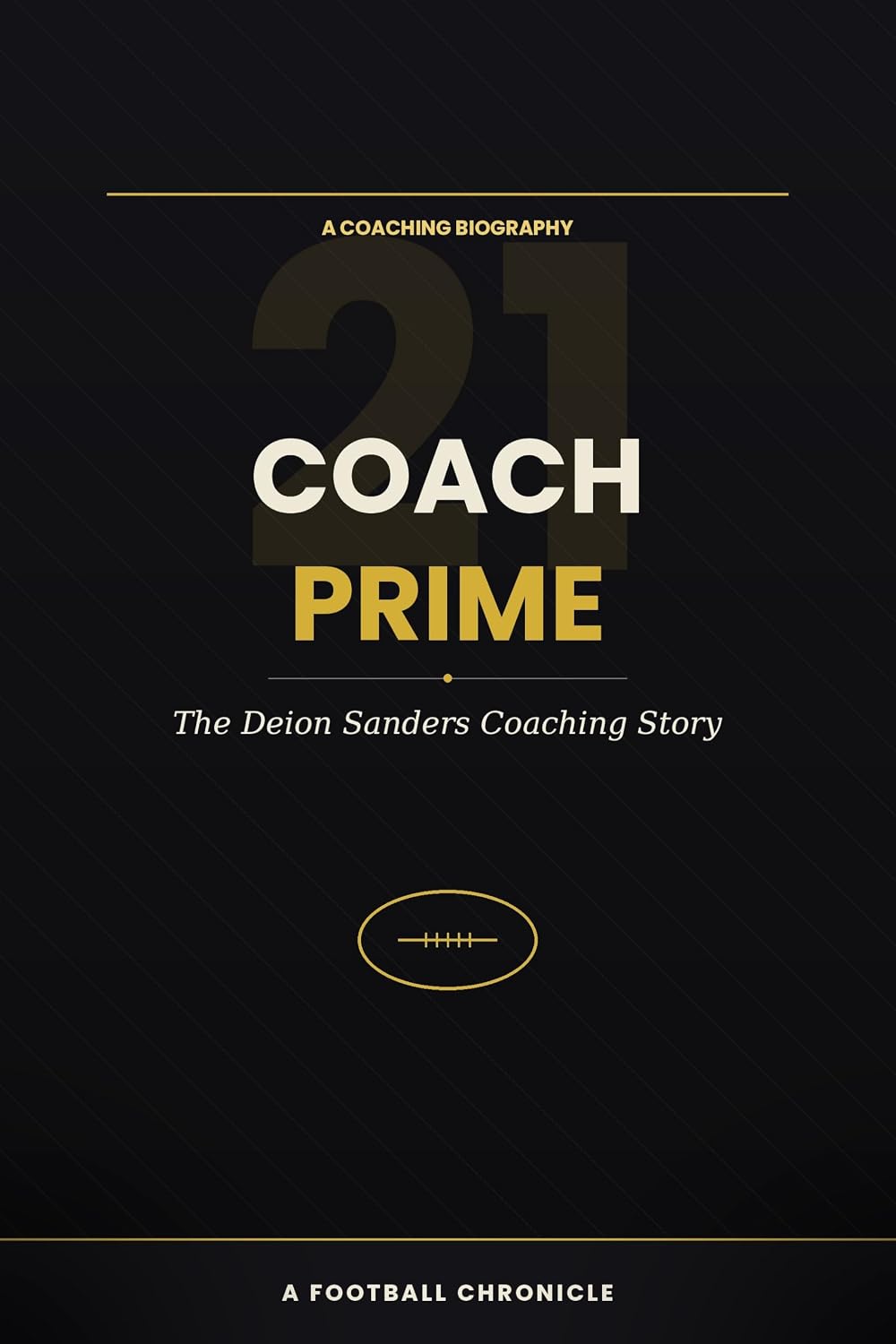 Coach Prime: The Deion Sanders Coaching Story (English Edition) baixar o livro de graça
