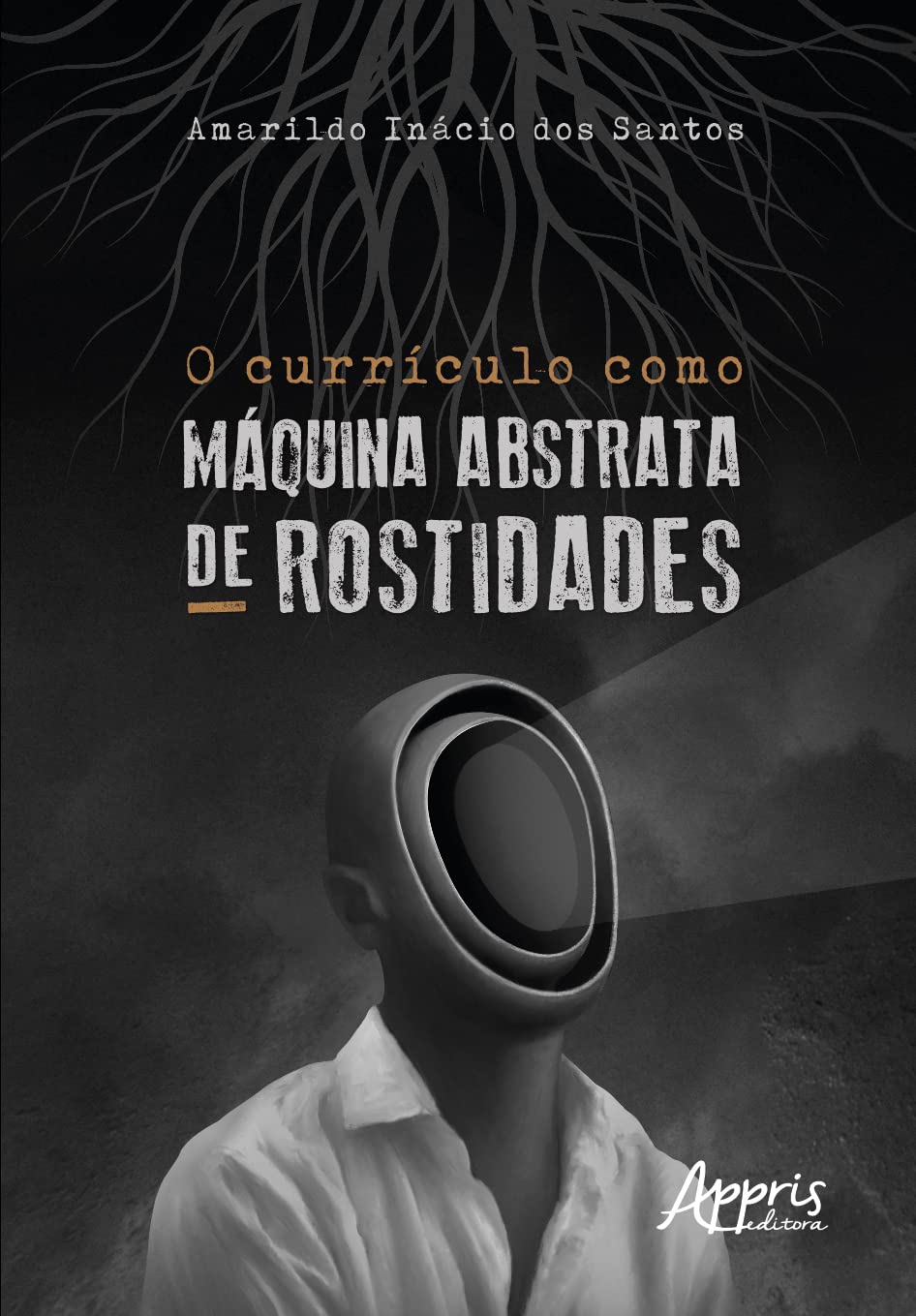 O CURRÍCULO COMO MÁQUINA ABSTRATA DE ROSTIDADES baixar o livro de graça