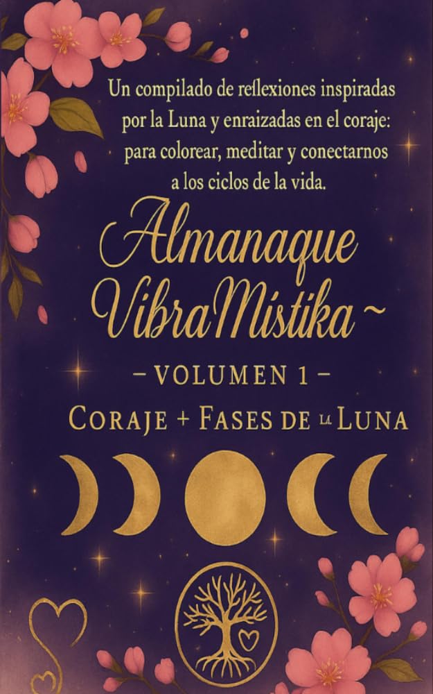 Almanaque Mistika: Coraje + Fases de la Luna (Spanish Edition) baixar o livro de graça