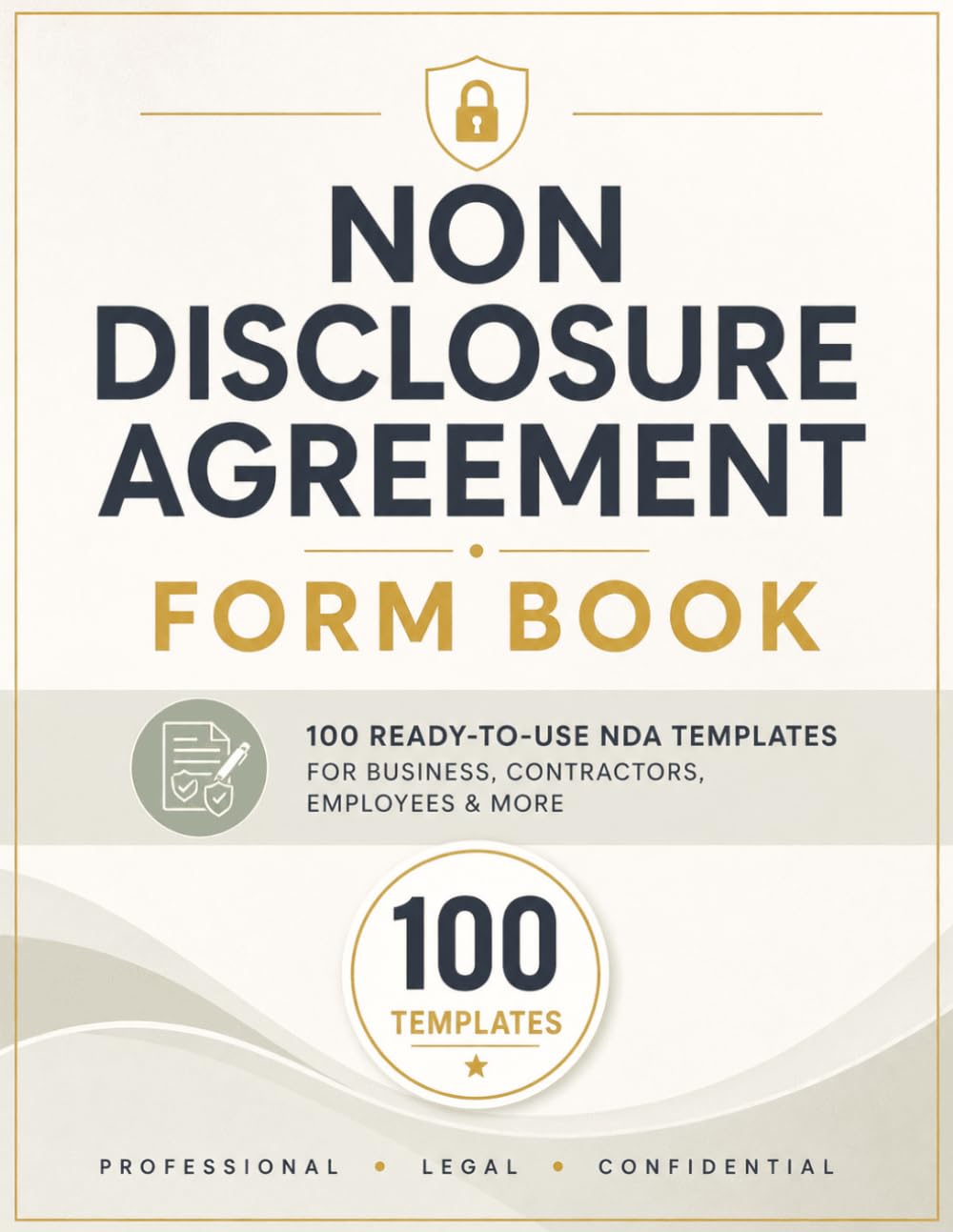 Non Disclosure Agreement Form Book: 100 x 8.5x11 Ready-to-Use NDA Templates for Business, Employees, Contractors, Freelancers, Confidential Information & Legal Privacy Protection baixar o livro de graça
