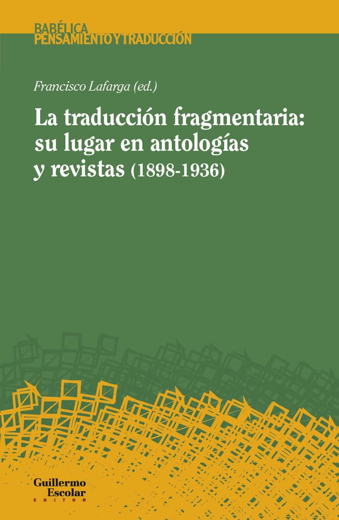 capítulo por capítulo baixar La traducción fragmentaria: su lugar en antologías y revistas (1898-1936)