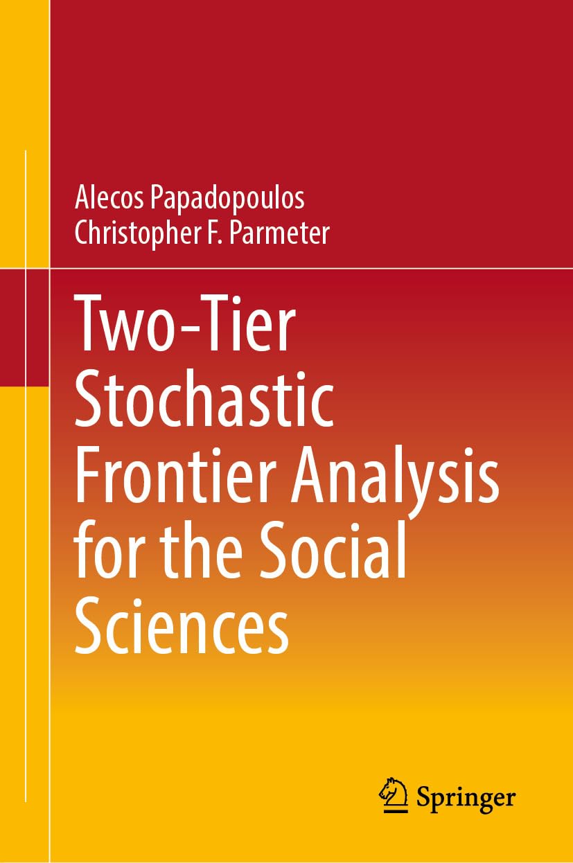 capítulo por capítulo baixar Two-Tier Stochastic Frontier Analysis for the Social Sciences (Economics and Finance) (English Edition)