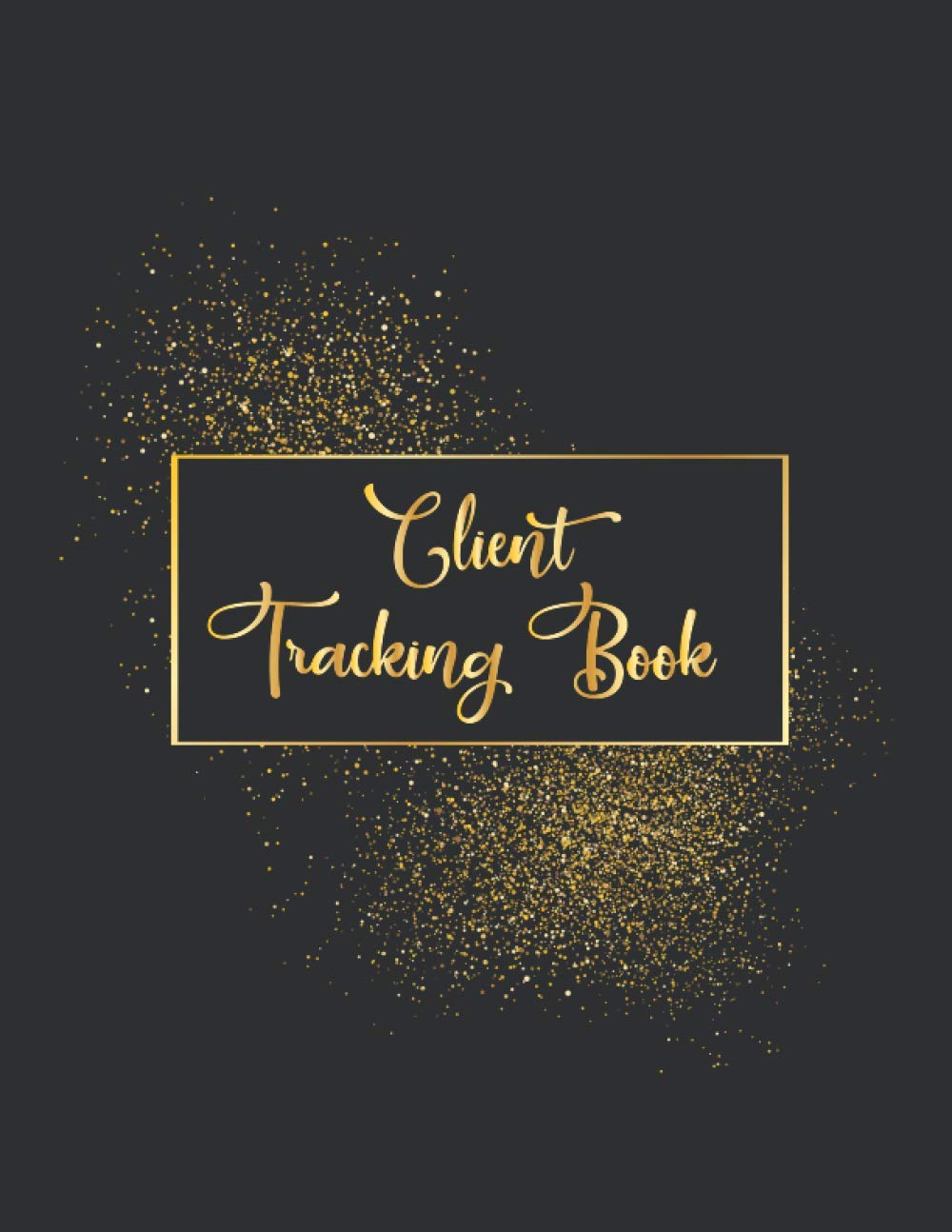 Client Tracking Book: Black Gold Glitter Cover | Client Profile Log Book for Record Customer's Information with A - Z Alphabetical Tabs baixar livro de graça