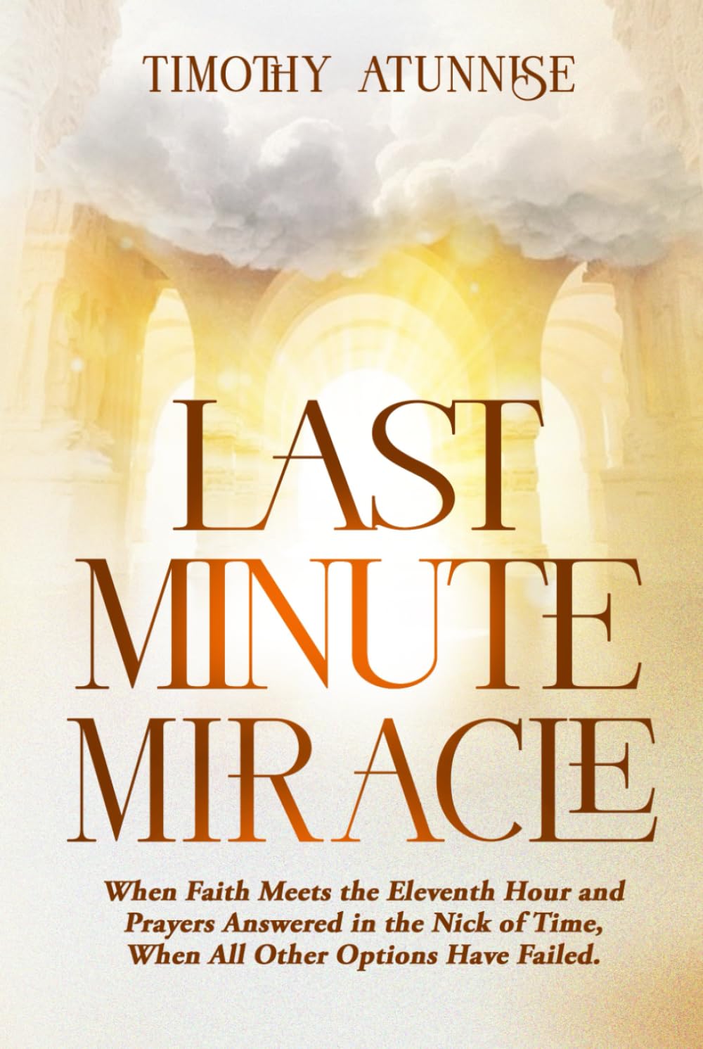 capítulo por capítulo baixar Last Minute Miracles: When Faith Meets the Eleventh Hour and Prayers Answered in the Nick of Time, When All Other Options Have Failed