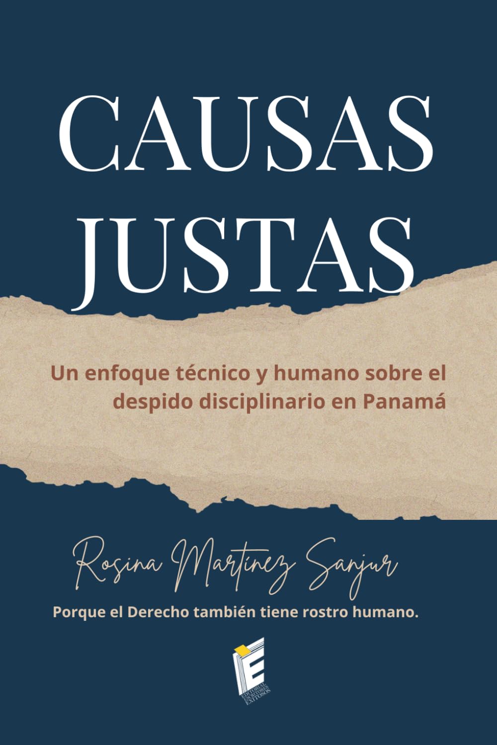 capítulo por capítulo baixar Causas Justas: Un enfoque técnico y humano sobre el despido disciplinario en Panamá. (Spanish Edition)