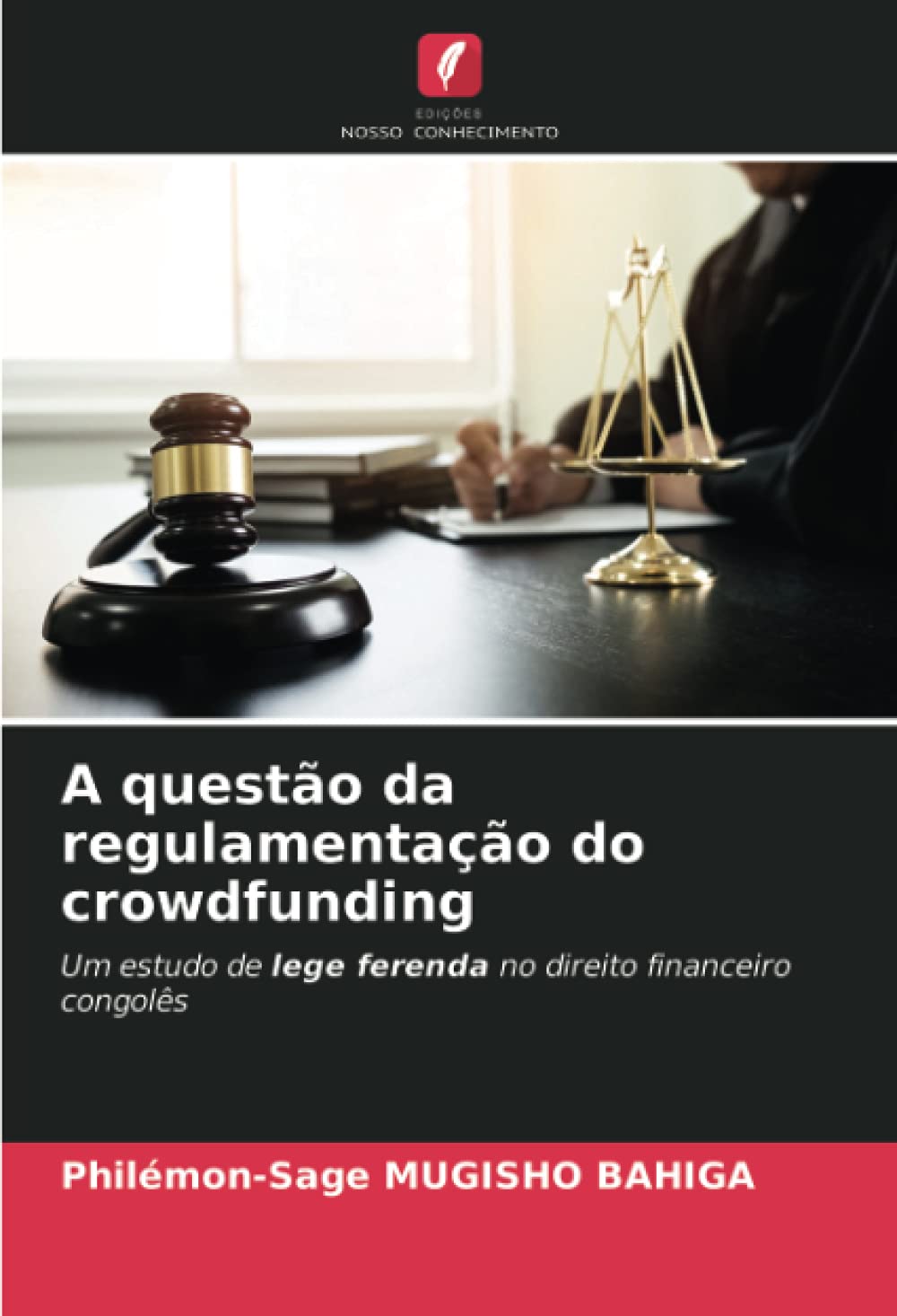 capítulo por capítulo baixar A questão da regulamentação do crowdfunding: Um estudo de lege ferenda no direito financeiro congolês