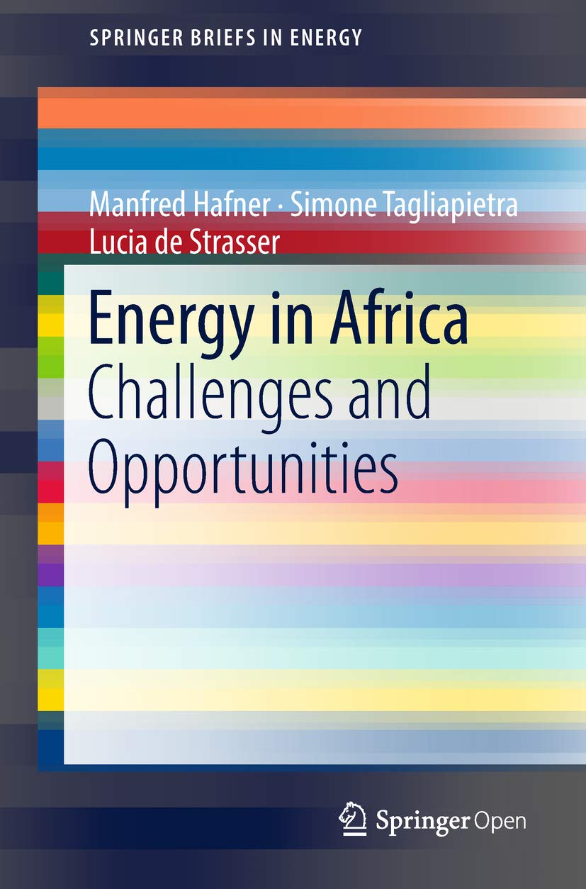 ler totalmente Energy in Africa: Challenges and Opportunities (SpringerBriefs in Energy) (English Edition)