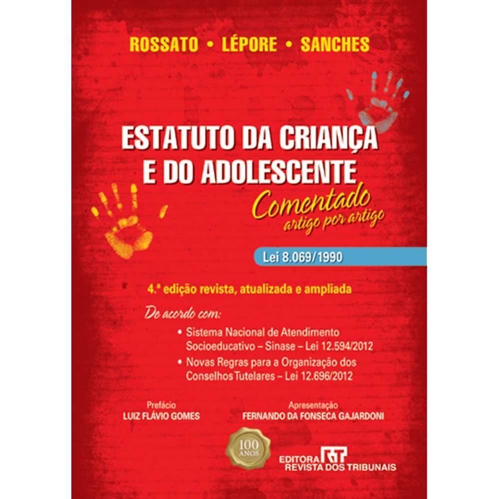 Estatuto Da Crianca E Do Adolescente Comentado baixar o livro de graça