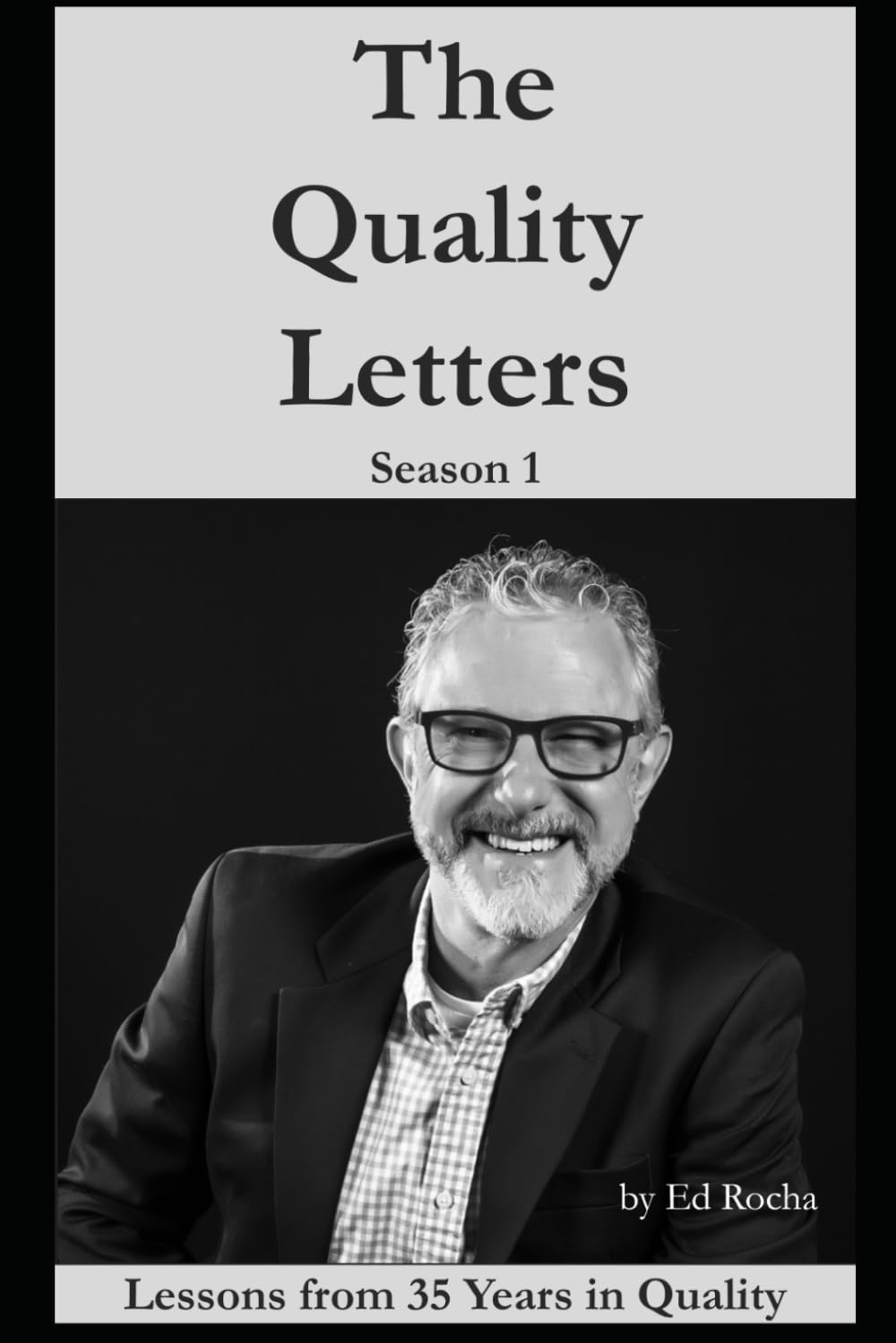 The Quality Letters: Lessons from 35 Years in Quality baixar livro de graça