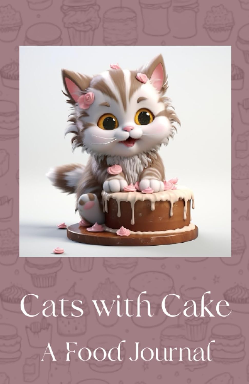 Cats With Cake: A gorgeous food journal baixar livro de graça