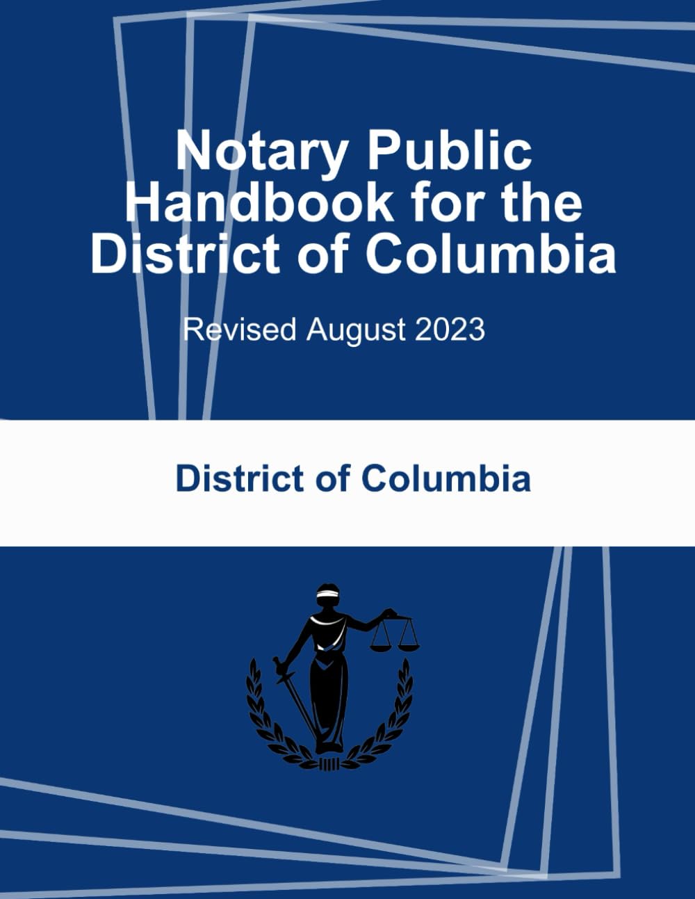 ler totalmente Notary Public Handbook for the District of Columbia: Revised August 2023 (District of Columbia Notary Public Handbook)