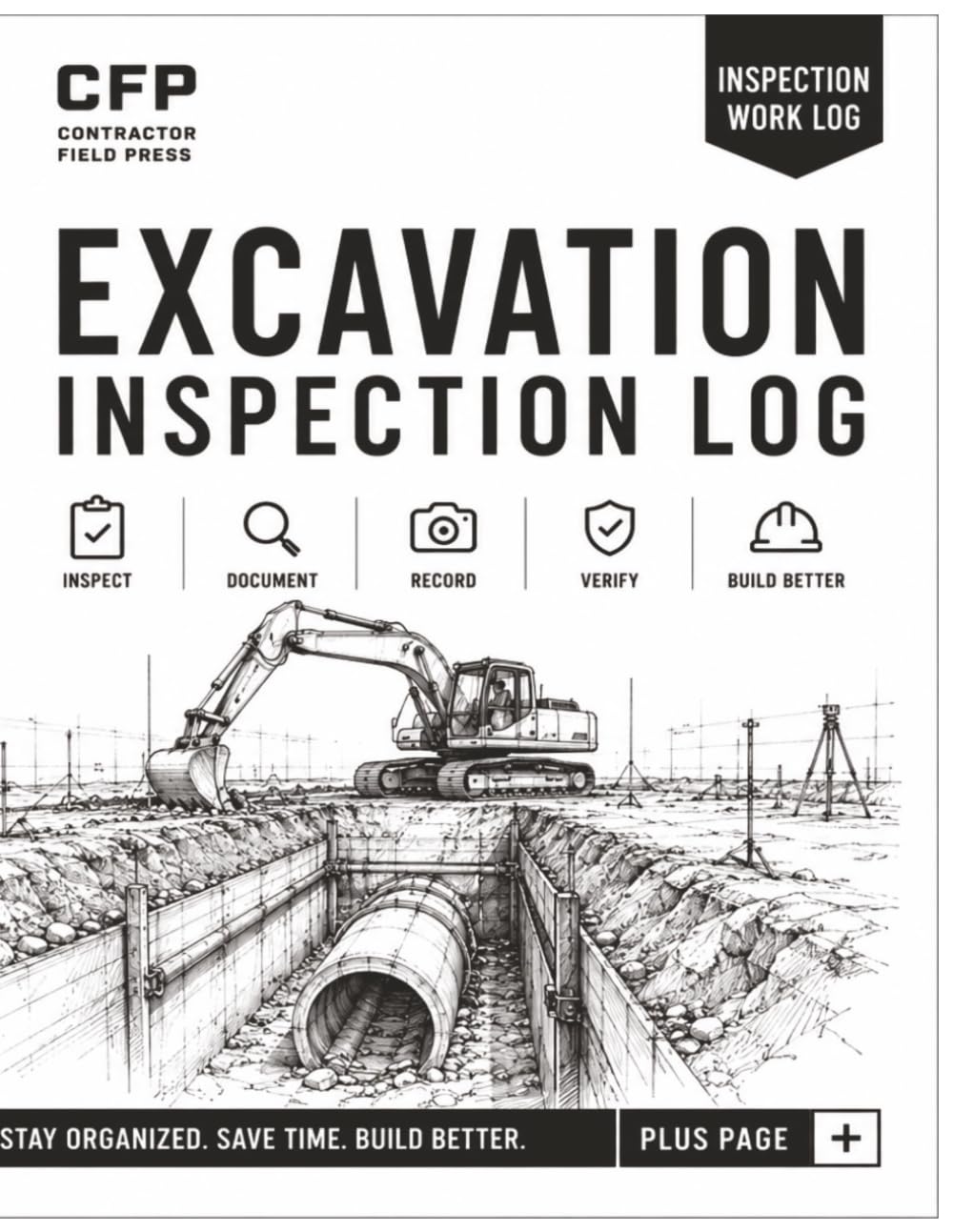 Excavation Inspection Log Book: Professional Job Site Inspection Record for Excavation, Earthwork, Trenching, Grading & Site Preparation | Quality... Measurements, Sketches & Corrective Actions baixar o livro de graça