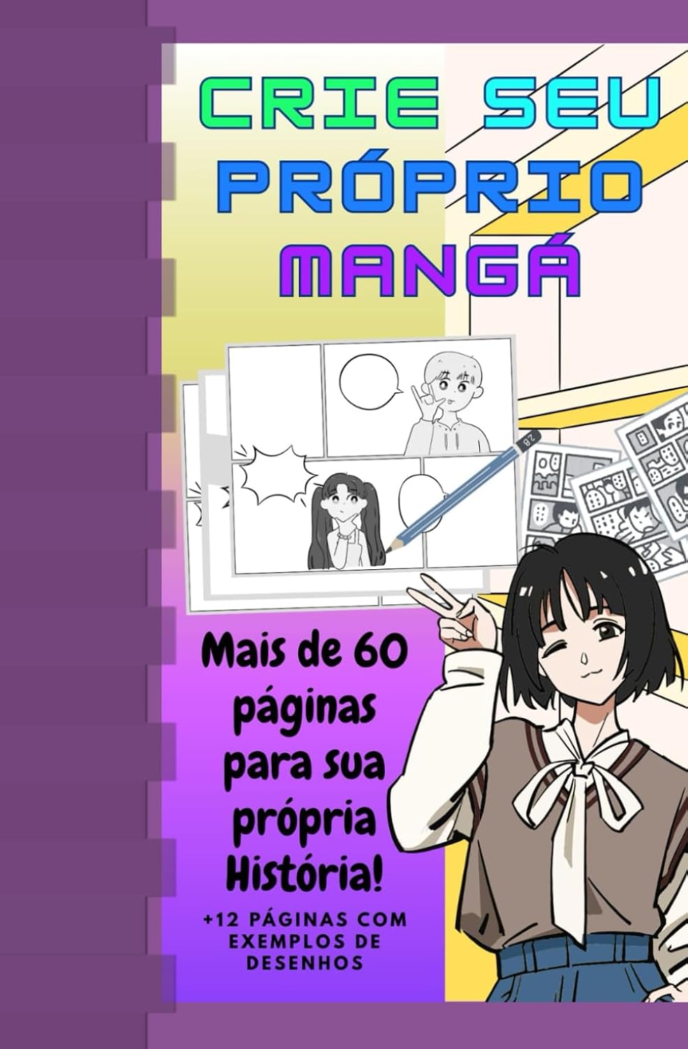 Crie o seu próprio mangá! (Portuguese Edition) baixar o livro de graça