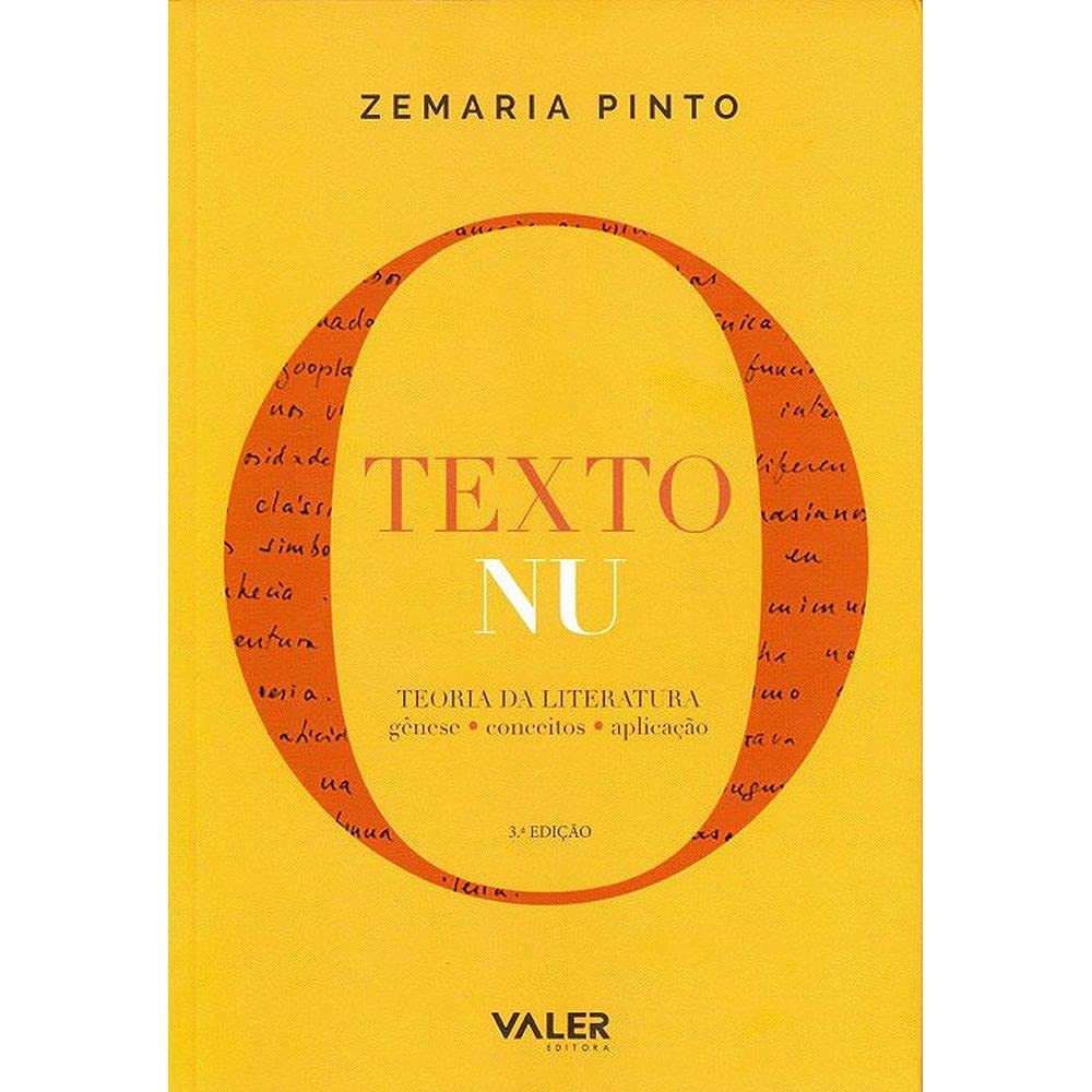 capítulo por capítulo baixar O texto nu: Teoria da literatura: gênese, conceitos, aplicação