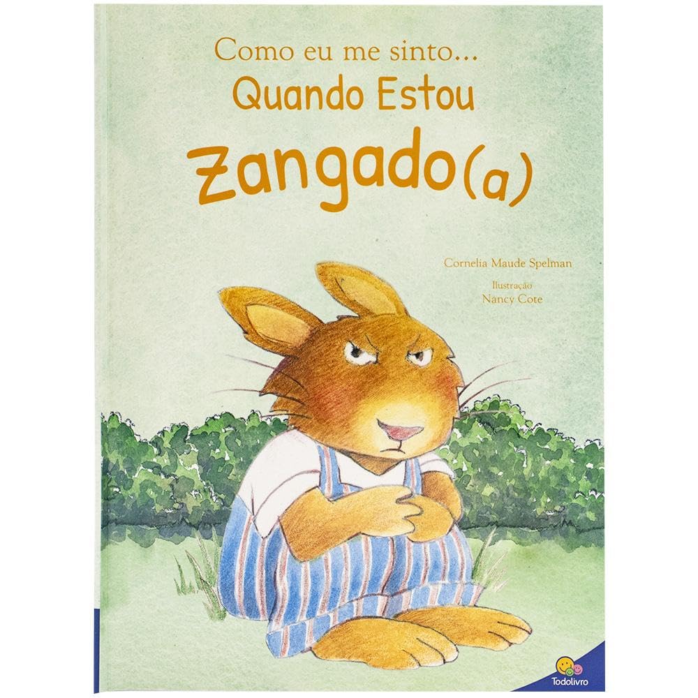 Como eu me sinto...Quando estou zangado(a) baixar o livro de graça