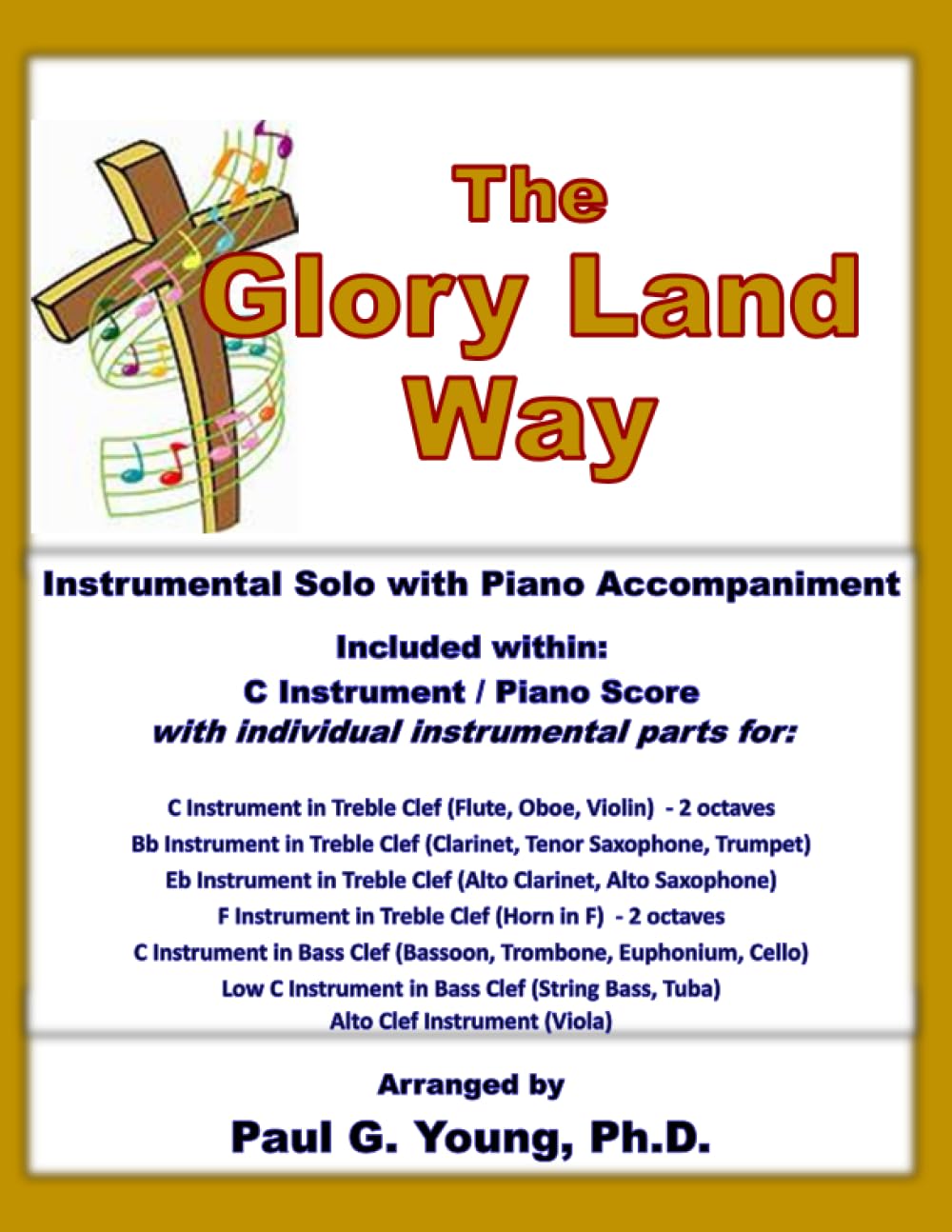 ler totalmente The Glory Land Way: Instrumental Solo with Piano Accompaniment (Instrumental Solo with Piano Accompaniment Collection)