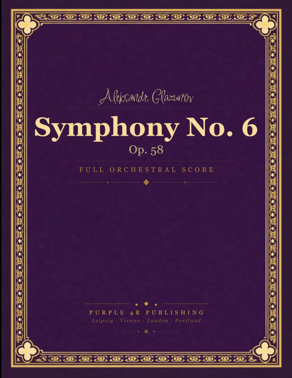 Glazunov: Symphony No. 6 in C minor, Op. 58 - Full Orchestral Score baixar o livro de graça