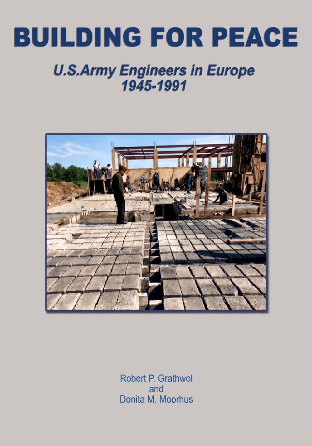 capítulo por capítulo baixar Building For Peace: U.S. Army Engineers in Europe, 1945-1991