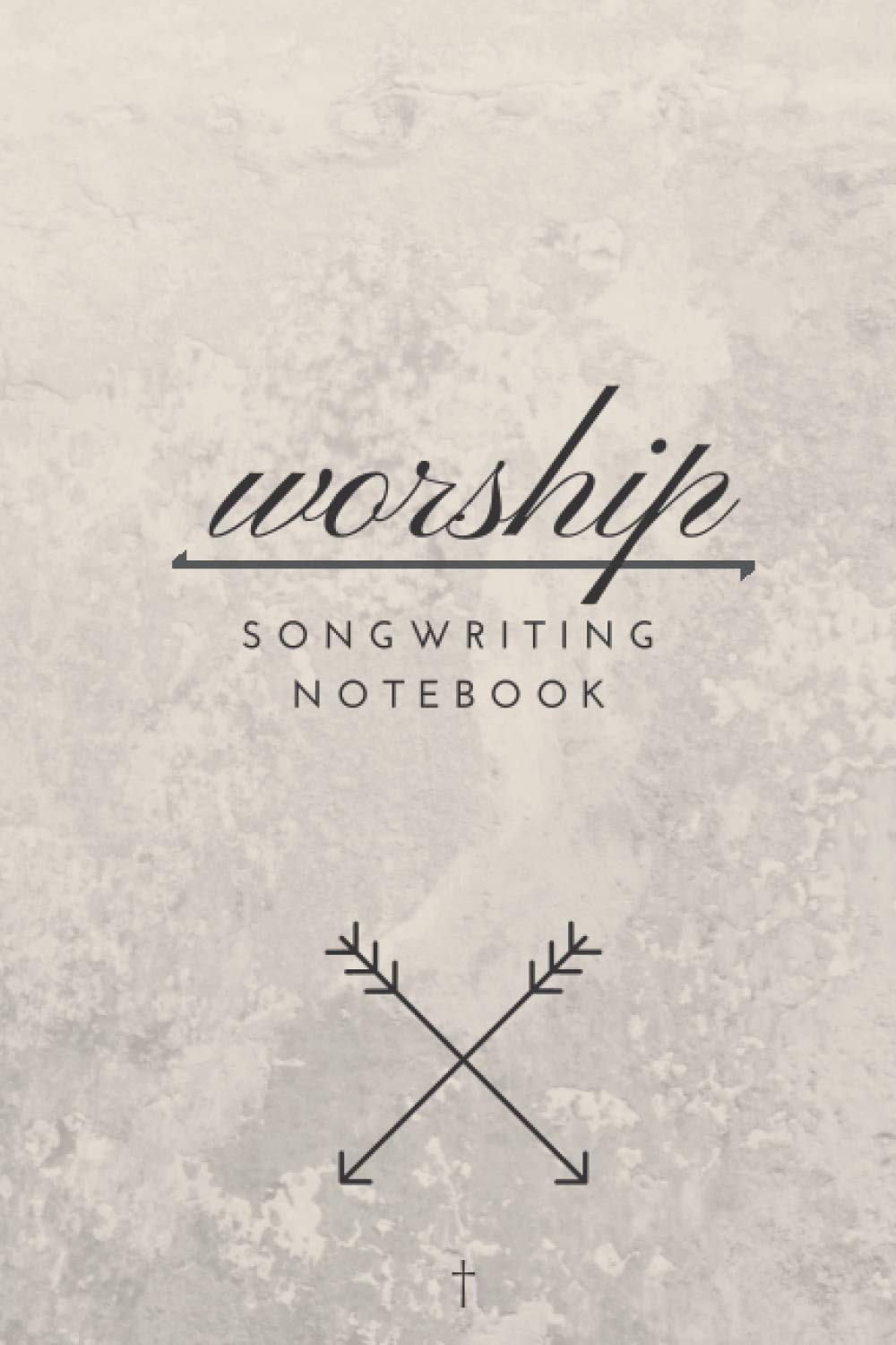 Worship Songwriting Notebook: 6x9 Songwriting Notebook | Journal for writing over 50 worship songs | Inspirational Journal | Worship Song Creation baixar o livro de graça