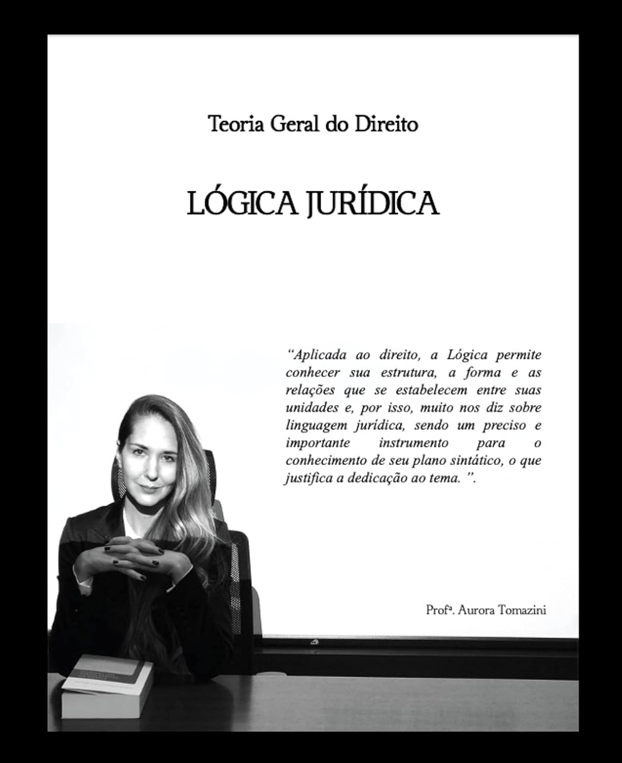 Lógica Jurídica (Teoria Geral do Direito) baixar o livro de graça