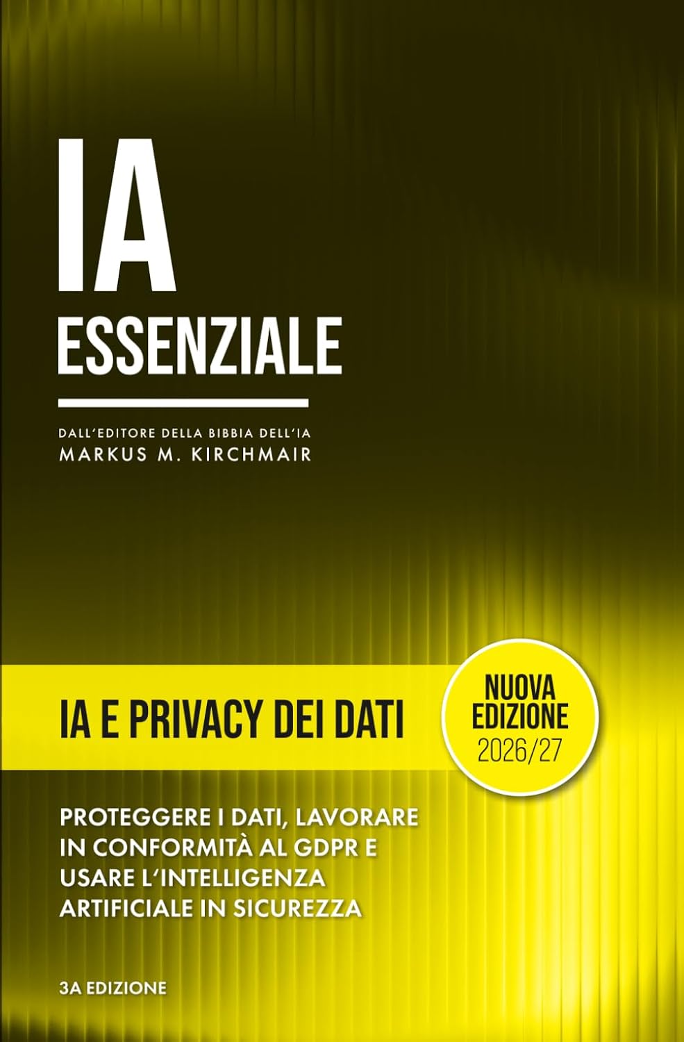 capítulo por capítulo baixar Intelligenza Artificiale e Privacy – Usare ChatGPT, Copilot & Co. in Conformità al GDPR: I dati sono il nuovo oro, e l'IA è il minatore. Ma le tue... Artificiale) (Italian Edition)