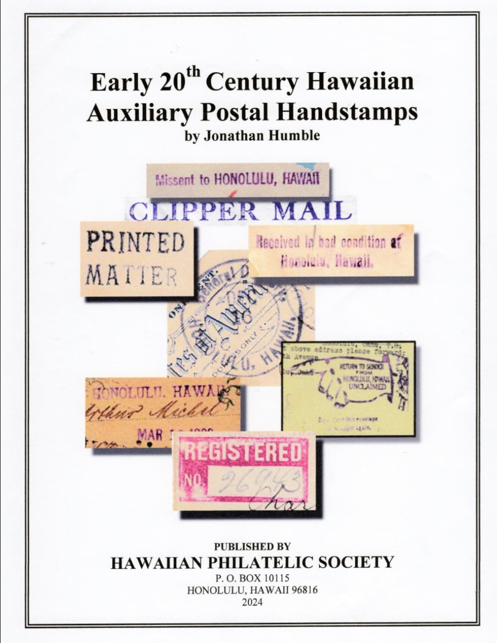 Early 20th Century Hawaiian Auxiliary Postal Handstamps baixar livro de graça