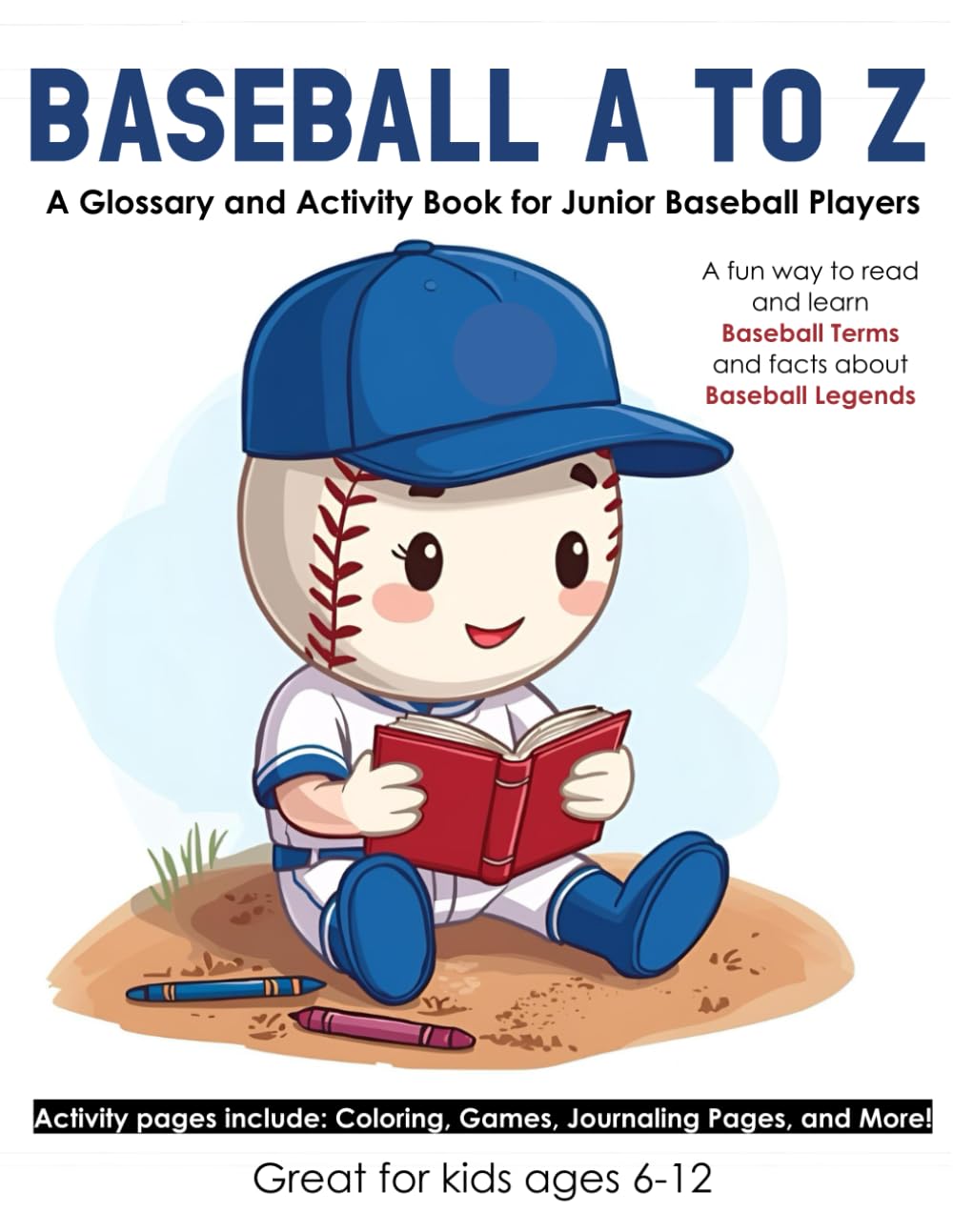 Baseball A to Z: A Glossary and Activity Book for Junior Baseball Players baixar o livro de graça