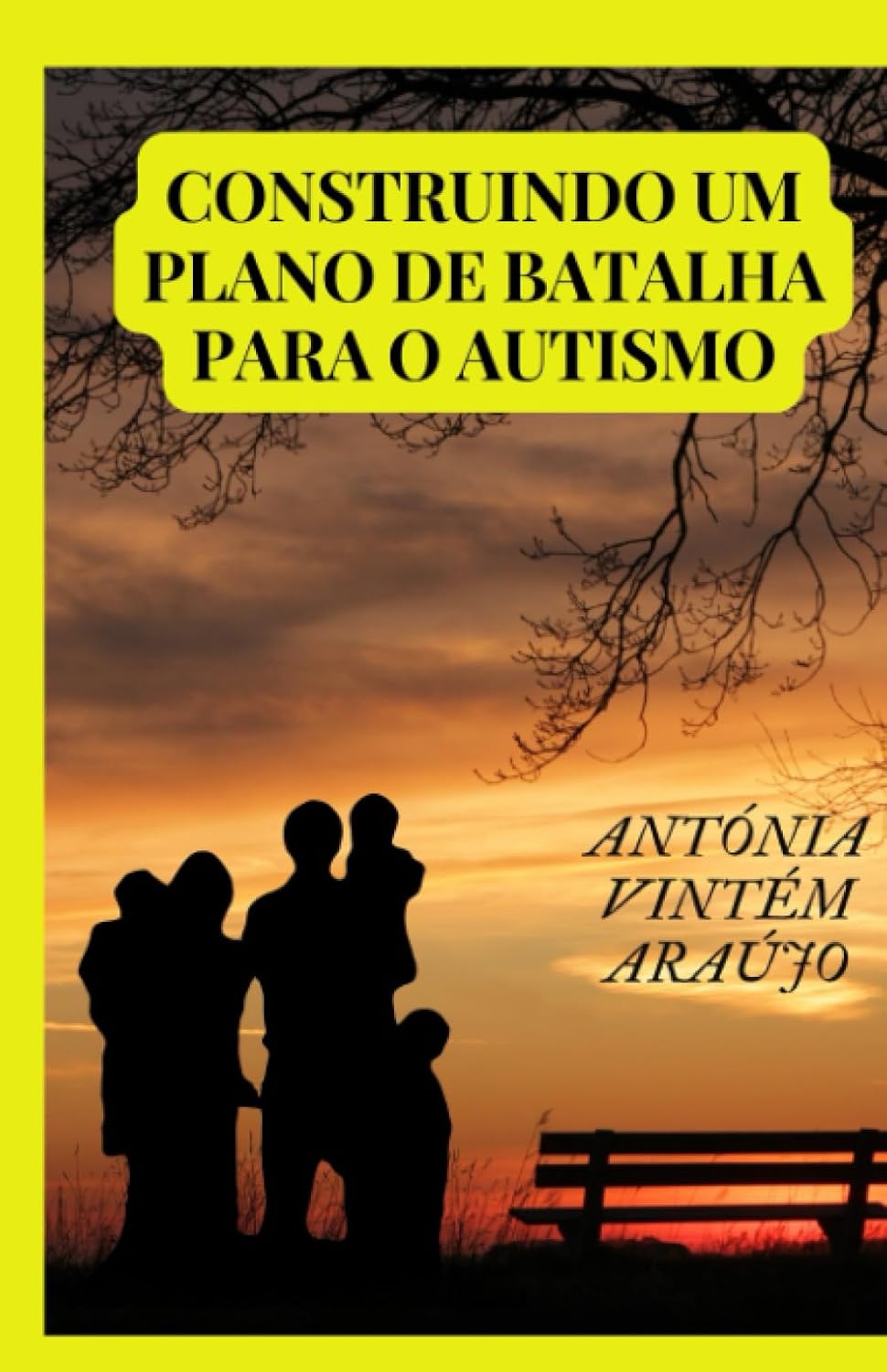 CONSTRUINDO UM PLANO DE BATALHA PARA O AUTISMO (Portuguese Edition) baixar livro de graça