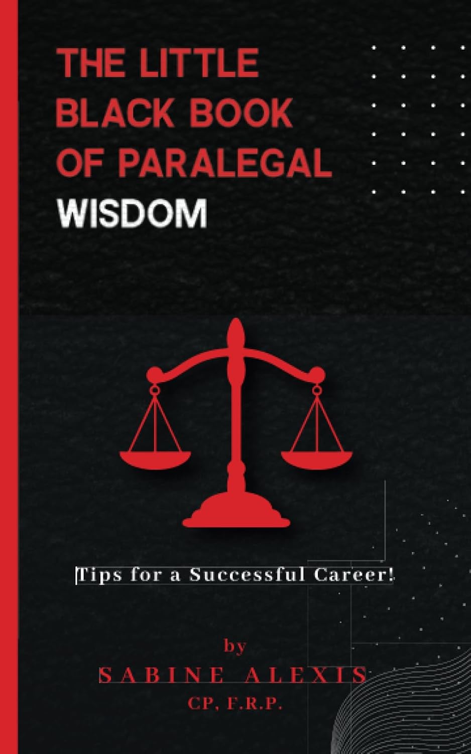 capítulo por capítulo baixar The Little Black Book of Paralegal Wisdom: Tips for a Successful Career!