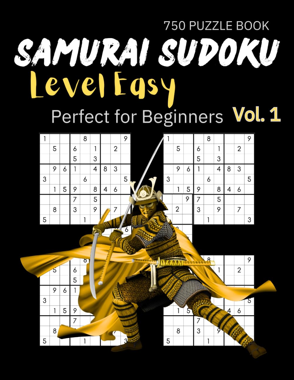 capítulo por capítulo baixar Samurai Sudoku Level Easy: Perfect for Beginners, Teens and Seniors: The Ultimate Killer Puzzle Book: Challenge for Adults with Fun and Interesting Facts about Game