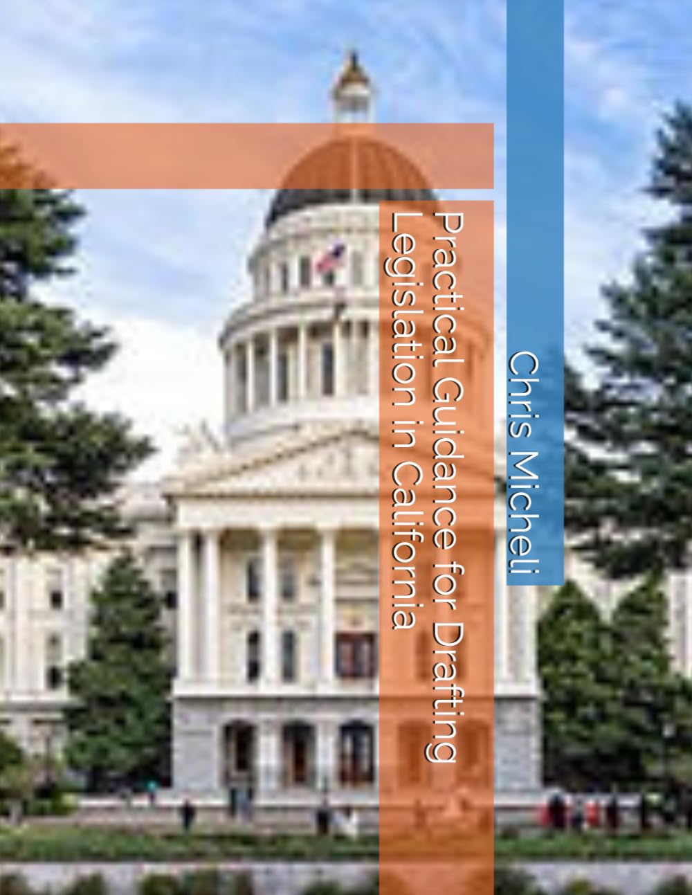 Practical Guidance for Drafting Legislation in California baixar livro de graça