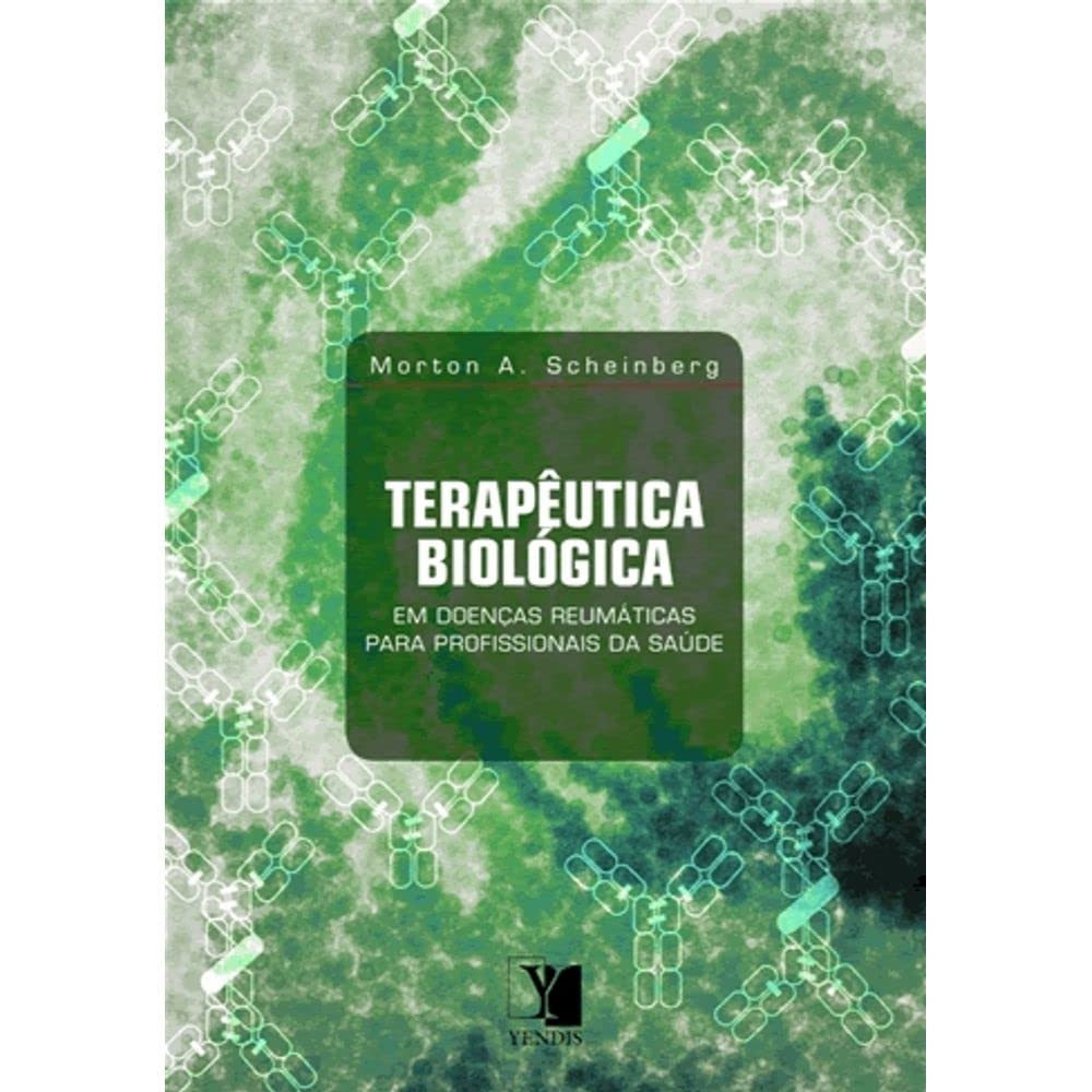 ler totalmente Terapêutica Biológica em Doenças Reumáticas Para Profissionais da Saúde