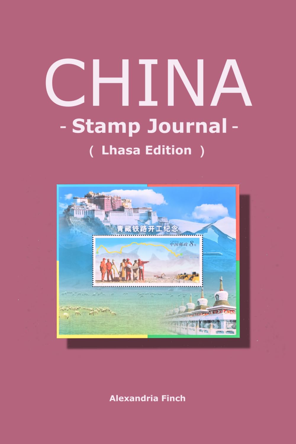 China Stamp Journal: Lhasa Edition: Premium Traveler's Notebook for Collecting Ink Seals and Postmarks: Featuring 5 Artistic Watermarks of... Mountains, and Tibet Museum Landmarks baixar livro de graça