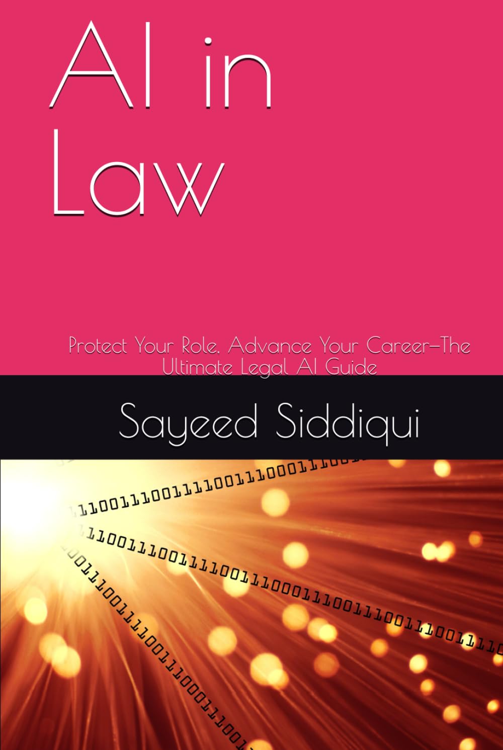 ler totalmente AI in Law: Protect Your Role, Advance Your Career—The Ultimate Legal AI Guide (AI GUIDEBOOKS)